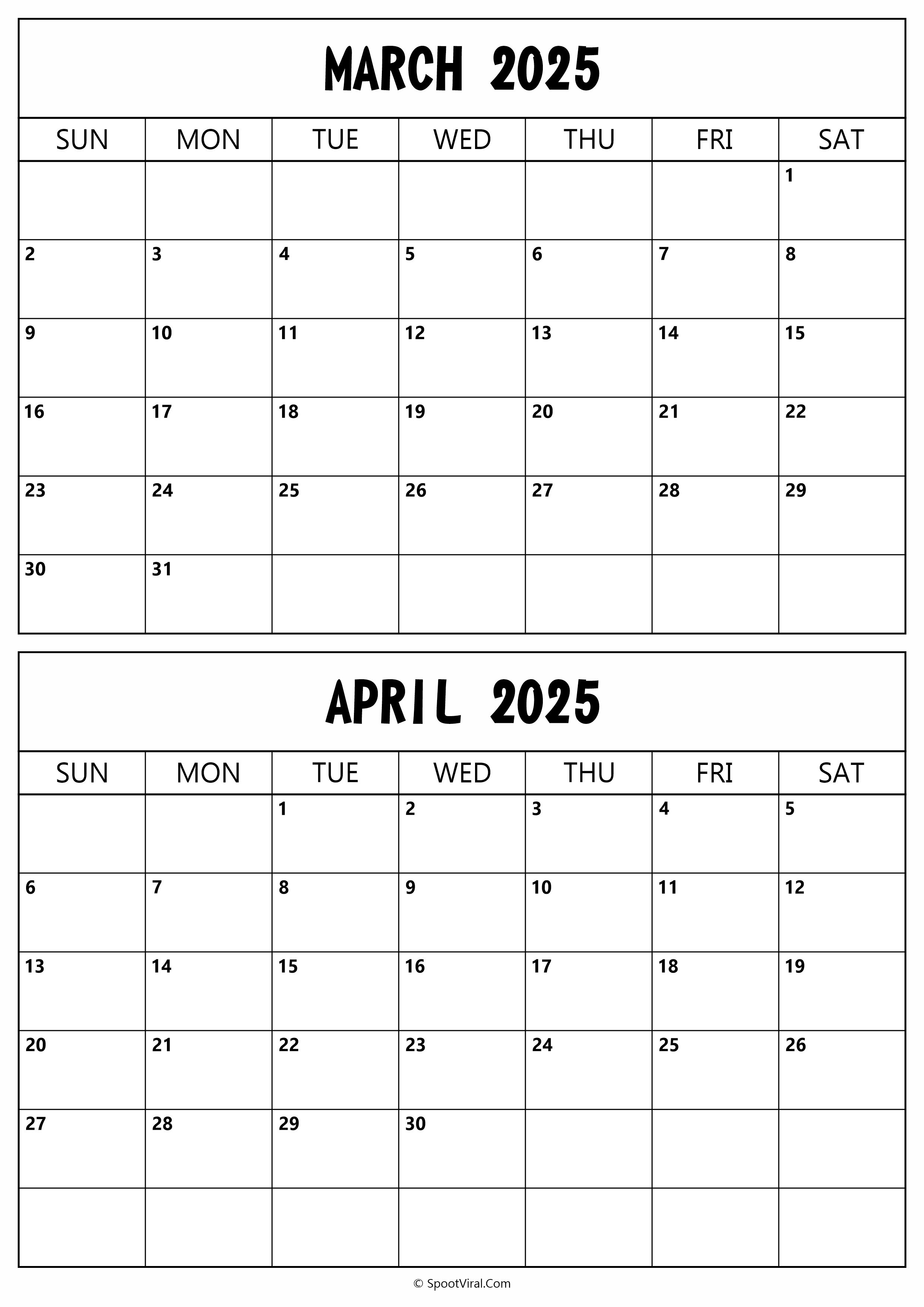 March April 2025 Calendar Templates SpootViral